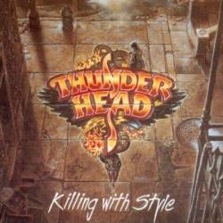 Thunderhead (GER) : Killing with Style